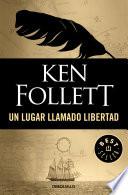 Un lugar llamado libertad