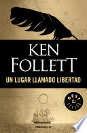 Un lugar llamado libertad