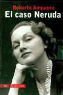 El caso Neruda