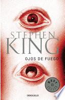 Ojos de fuego