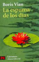 La espuma de los días