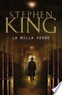 La milla verde