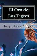 El oro de los tigres