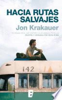 Hacia rutas salvajes