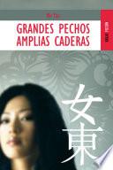 Grandes pechos, amplias caderas