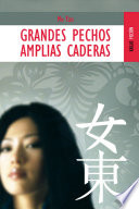 Grandes pechos, amplias caderas