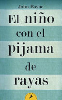 El niño con el pijama de rayas