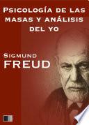 Psicología de las masas y análisis del yo