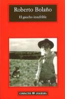 El gaucho insufrible