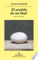 El sentido de un final