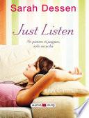 Just Listen