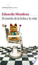 El enredo de la bolsa y la vida