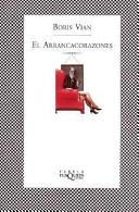 El arrancacorazones