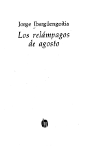 Los relámpagos de agosto