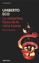 La misteriosa llama de la Reina Loana