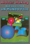 Nueva visita a un mundo feliz