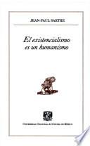 El existencialismo es un humanismo
