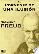 El porvenir de una ilusión