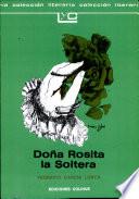 Doña Rosita la soltera