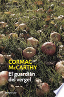 El guardián del vergel
