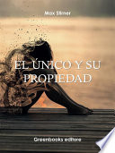 El único y su propiedad