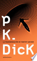 La transmigración de Timothy Archer
