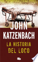 La historia del loco