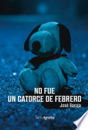 No fue un catorce de febrero y otros cuentos